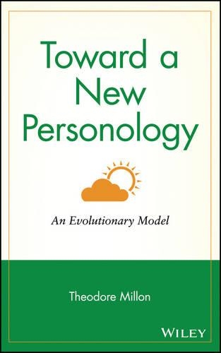 Бумажная книга «Toward a New Personology: An Evolutionary Model», автор Теодор Миллон - фото №1