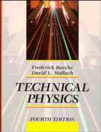 Бумажная книга «Technical Physics», авторов Дэвид Л. Уоллах, Фредерик Буэче - фото №1