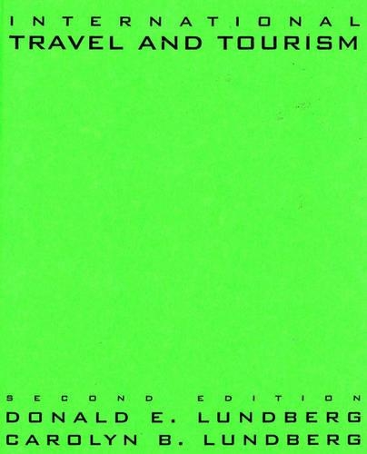 Паперова книга «International Travel and Tourism», авторів Керолін Б. Лундберг, Дональд Е. Лундберг - фото №1