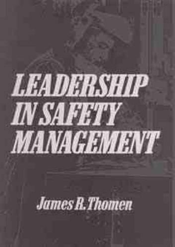 Бумажная книга «Leadership in Safety Management», автор Джеймс Р. Томен - фото №1
