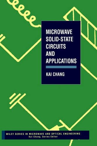 [object Object] «Microwave Solid-State Circuits and Applications», автор Кай Чанг - фото №1