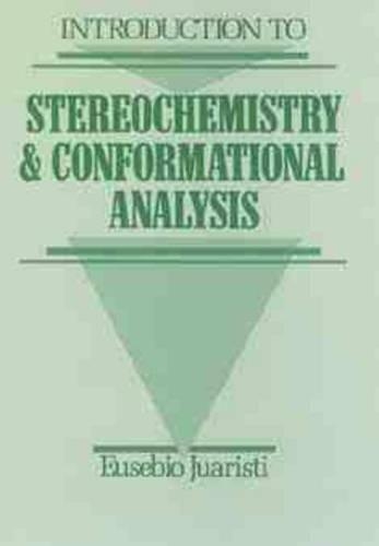 Паперова книга «Introduction to Stereochemistry and Conformational Analysis», автор Еусебіо Хуарісті - фото №1