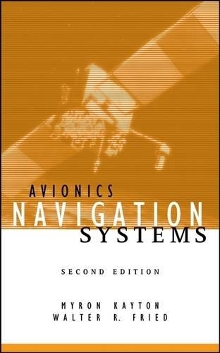 Паперова книга «Avionics Navigation Systems», авторів Майрон Кейтон, Волтер Р. Фрід - фото №1
