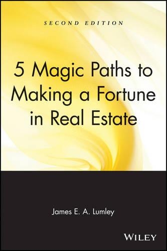 Паперова книга «5 Magic Paths to Making a Fortune in Real Estate», автор Джеймс Е. А. Ламлі - фото №1