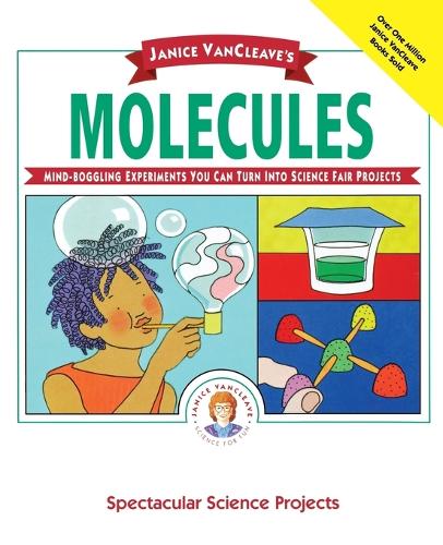 Паперова книга «Janice VanCleave's Molecules», автор Дженіс Ванклів - фото №1