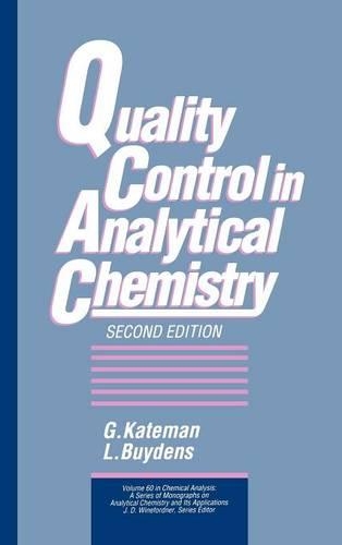 Паперова книга «Quality Control in Analytical Chemistry», авторів Г. Кейтман, Л. Байденс - фото №1