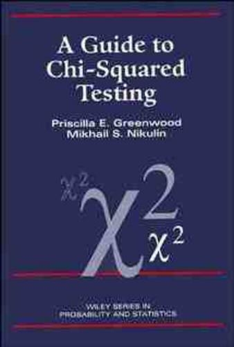 [object Object] «A Guide to Chi-Squared Testing», авторів Майкл С. Нікулін, Прісцилла Е. Грінвуд - фото №1