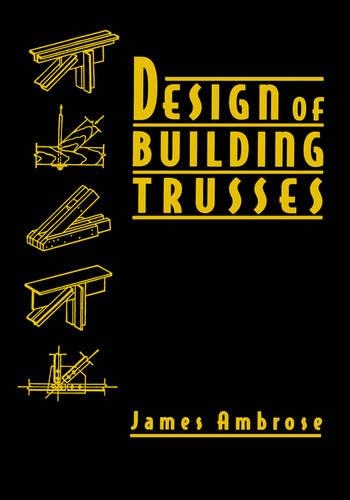 Паперова книга «Design of Building Trusses», автор Джеймс Амброуз - фото №1