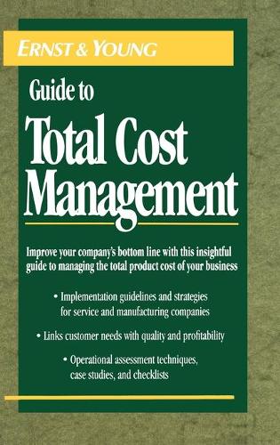 Бумажная книга «The Ernst & Young Guide to Total Cost Management», авторов Маркус Д. Харвуд, Майкл Р. Остренга, Роберт Д. Макилхэттен, Терренс Р. Озан - фото №1