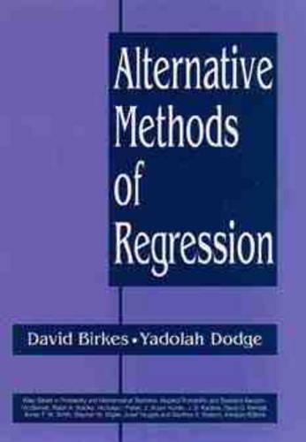 [object Object] «Alternative Methods of Regression», авторів Девід Біркс, Ядола Додж - фото №1