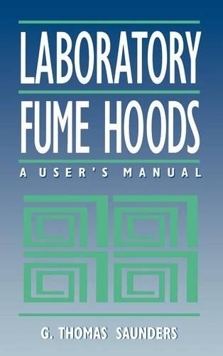 [object Object] «Laboratory Fume Hoods: A User's Manual», автор Г. Томас Сондерс - фото №1