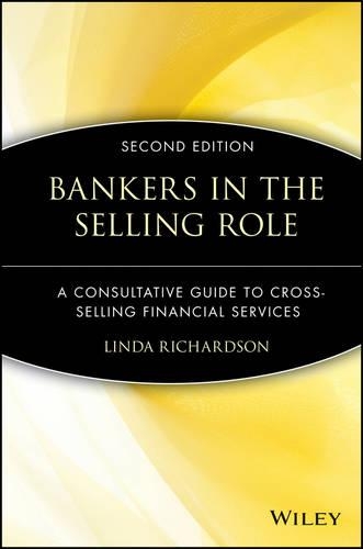 Бумажная книга «Bankers in the Selling Role: A Consultative Guide to Cross-Selling Financial Services», автор Линда Ричардсон - фото №1