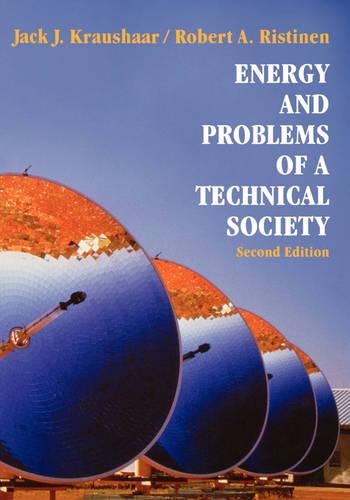 Паперова книга «Energy and Problems of a Technical Society», авторів Джек Й. Краушаар, Роберт А. Рістінен - фото №1