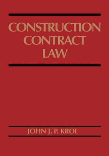 Бумажная книга «Construction Contract Law», автор Джон Дж. П. Крол - фото №1