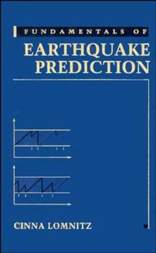 Бумажная книга «Fundamentals of Earthquake Prediction», автор Цинна Ломниц - фото №1