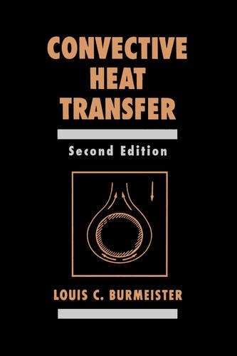 Бумажная книга «Convective Heat Transfer», автор Луи К. Бурмейстер - фото №1