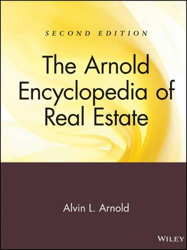 Паперова книга «The Arnold Encyclopedia of Real Estate», автор Елвін Л. Арнольд - фото №1