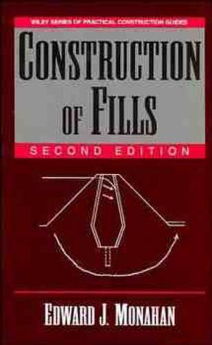 Бумажная книга «Construction of Fills», автор Эдвард Дж. Монахан - фото №1