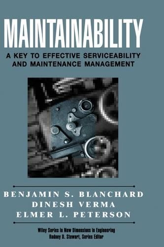Паперова книга «Maintainability: A Key to Effective Serviceability and Maintenance Management», авторів Бенджамін С. Бланшар, Дінеш Верма, Елмер Л. Петерсон - фото №1