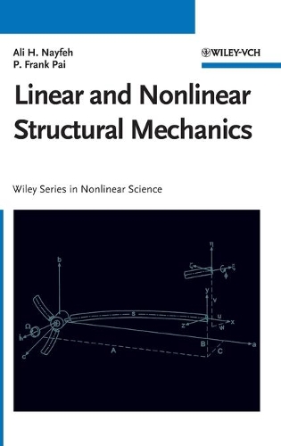 Бумажная книга «Linear and Nonlinear Structural Mechanics», авторов Али Х. Найфе, П. Френк Пай - фото №1