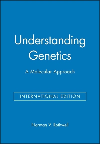 Бумажная книга «Understanding Genetics: A Molecular Approach», автор Норман В. Ротвелл - фото №1