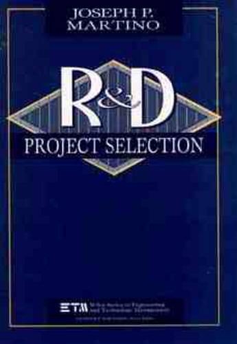 Паперова книга «Research and Development Project Selection», автор Джозеф П. Мартіно - фото №1