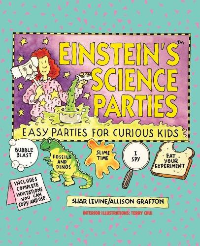 Паперова книга «Einstein's Science Parties: Easy Parties for Curious Kids», авторів Еллісон Графтон, Шар Левін - фото №1
