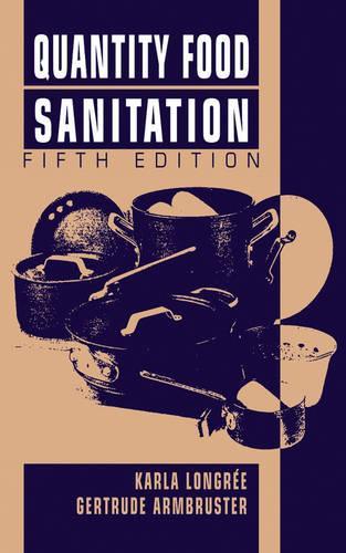 Бумажная книга «Quantity Food Sanitation», авторов Гертруда Армбрустер, Карла Лонгре - фото №1
