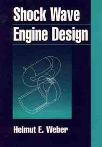 Бумажная книга «Shock Wave Engine Design», автор Гельмут Э. Вебер - фото №1
