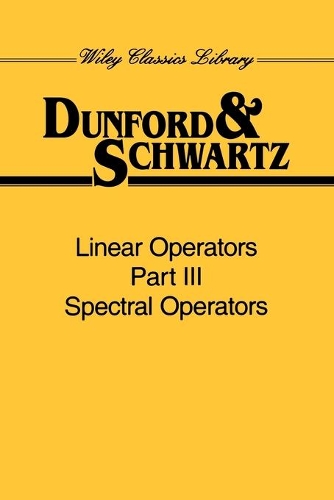 [object Object] «Linear Operators, Part 3: Spectral Operators», авторов Джейкоб Т. Шварц, Нельсон Данфорд - фото №1
