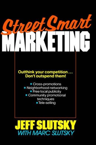 Паперова книга «StreetSmart Marketing», автор Джефф Слуцький - фото №1