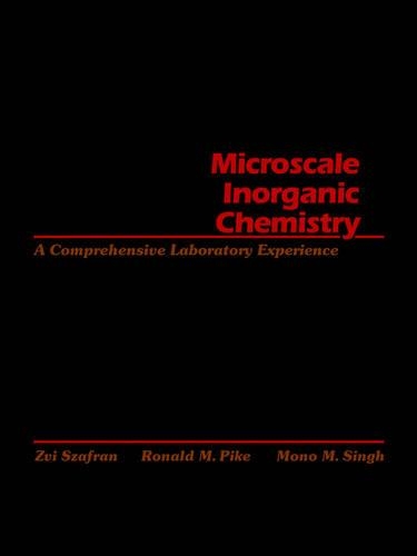 [object Object] «Microscale Inorganic Chemistry: A Comprehensive Laboratory Experience», авторов Моно М. Сингх, Рональд М. Пайк, Цви Шафран - фото №1