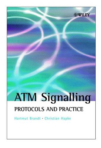 [object Object] «ATM Signalling: Protocols and Practice», авторов Кристиан Хапке, Хартмут Брандт - фото №1
