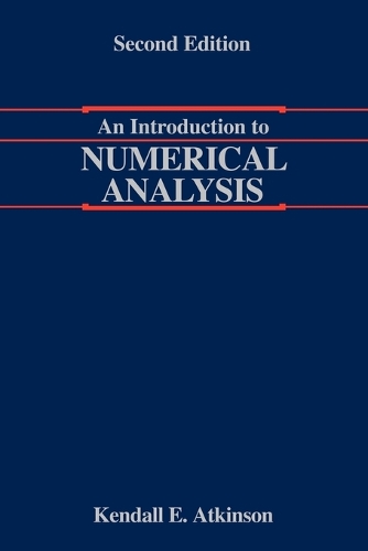 Паперова книга «An Introduction to Numerical Analysis», автор Кендалл Аткінсон - фото №1