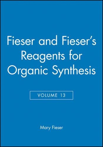 Бумажная книга «Fieser and Fieser's Reagents for Organic Synthesis, Volume 13», авторов Дженис Г. Смит, Мэри Физер - фото №1
