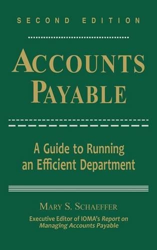 Бумажная книга «Accounts Payable: A Guide to Running an Efficient Department», автор Мэри С. Шеффер - фото №1