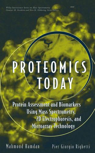 [object Object] «Proteomics Today: Protein Assessment and Biomarkers Using Mass Spectrometry, 2D Electrophoresis,and Microarray Technology», авторов Махмуд Х. Хамдан, Пирс Г. Ригетти - фото №1