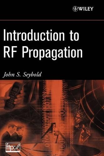 Паперова книга «Introduction to RF Propagation», автор Джон С. Сейболд - фото №1