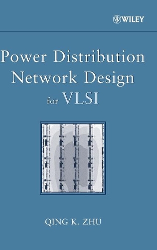 Бумажная книга «Power Distribution Network Design for VLSI», автор Цин К. Чжу - фото №1