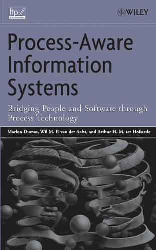 [object Object] «Process-Aware Information Systems: Bridging People and Software Through Process Technology», авторов Артур Х. тер Хофстеде, Марлон Дюма, Виль М. ван дер Аальст - фото №1