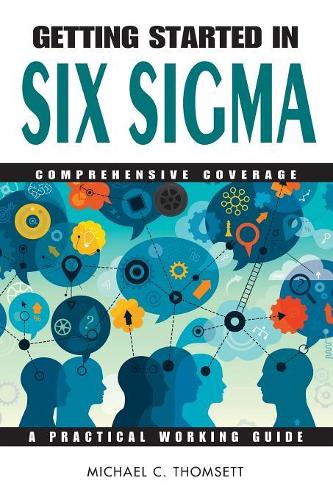 Паперова книга «Getting Started in Six Sigma», автор Майкл К. Томсетт - фото №1