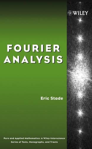 Паперова книга «Fourier Analysis», автор Ерік Стаде - фото №1