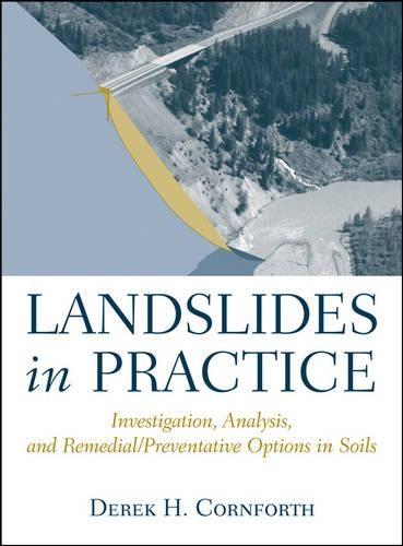 Паперова книга «Landslides in Practice: Investigation, Analysis, and Remedial/Preventative Options in Soils», автор Дерек Корнфорт - фото №1