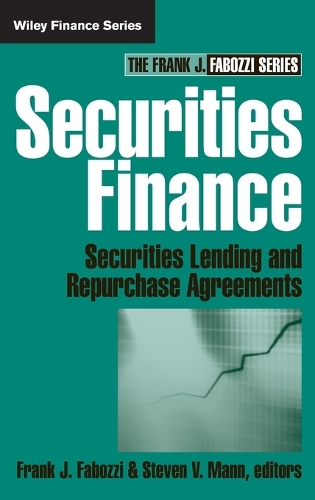 Бумажная книга «Securities Finance: Securities Lending and Repurchase Agreements», автор Стивен В. Манн - фото №1
