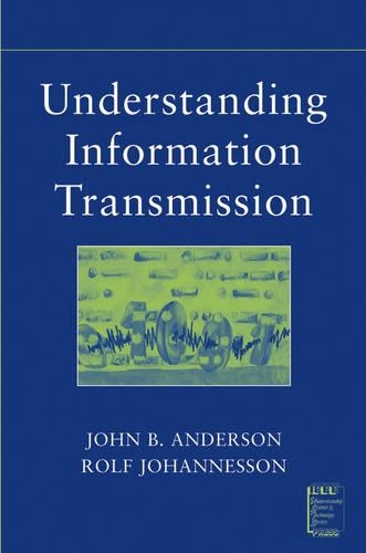 Бумажная книга «Understanding Information Transmission», авторов Джон Б. Андерсон, Рольф Йоханнессон - фото №1