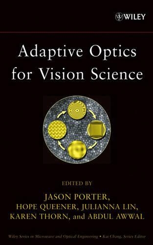 [object Object] «Adaptive Optics for Vision Science: Principles, Practices, Design, and Applications», авторов Абдул А. С. Авваль, Хоуп Квинер, Джейсон Портер, Джулиана Лин, Карен Торн - фото №1