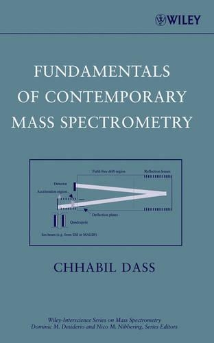 Паперова книга «Fundamentals of Contemporary Mass Spectrometry», автор Чабіл Дасс - фото №1