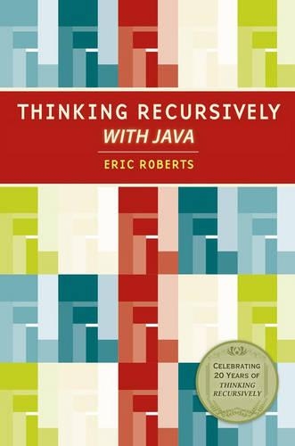Бумажная книга «Thinking Recursively with Java», автор Эрик С. Робертс - фото №1