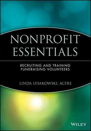 Бумажная книга «Nonprofit Essentials: Recruiting and Training Fundraising Volunteers», автор Линда Лысаковски - фото №1