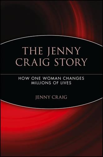 Бумажная книга «The Jenny Craig Story: How One Woman Changes Millions of Lives», автор Дженни Крейг - фото №1
